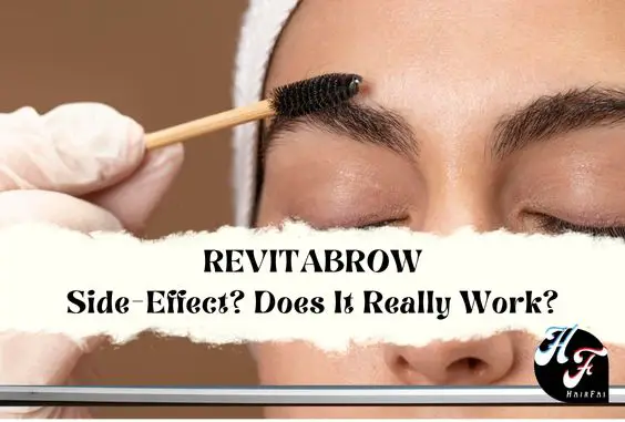 Revitabrow- Does It Work, Side Effects - Actual Truth
