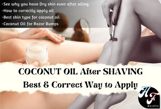 Coconut Oil After Shaving – Benefits & How to Use Correctly