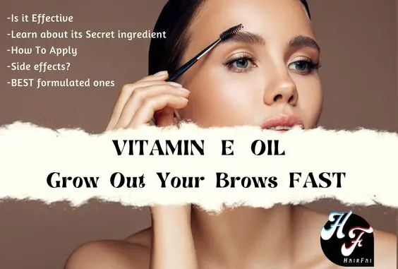 Vitamin E Oil for Thicker Eyebrows - Less than 2 Months