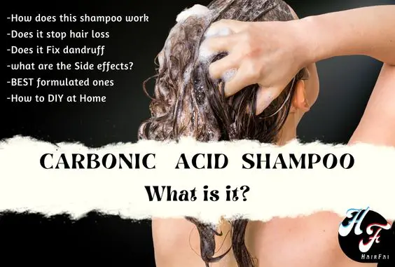 Carbonic Acid Shampoo & Conditioner- What’s it all about