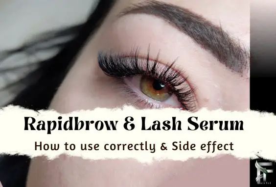 Rapidbrow & Lash Serum- How to Use & Side Effects