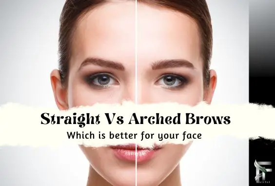 Straight Vs Arched Eyebrows - Which is Better Looking